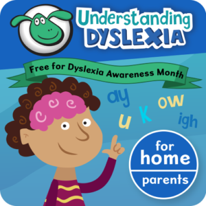 Understanding Dyslexia Home Edition FREE For Dyslexia Awareness Month ...